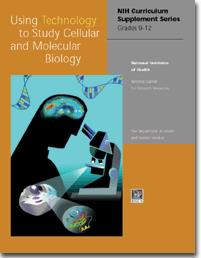 Image of the front page of curricular materials for Using Technology to Study Cellular and Molecular Biology 